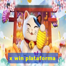 x win plataforma